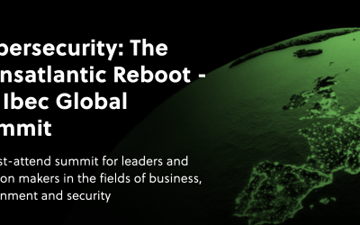 Ibec Global’s Cybersecurity: The Transatlantic Reboot event