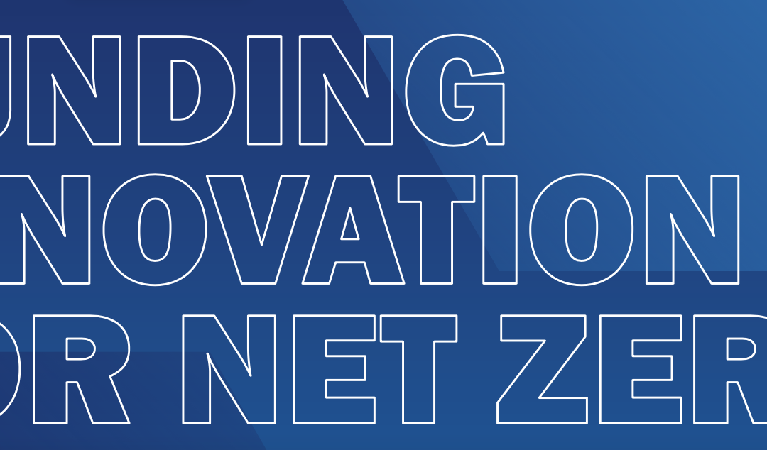 Funding Innovation for Net Zero Ezine