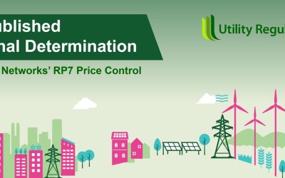 Commentary- Utility Regulator announces Final Determination for the RP7 price control