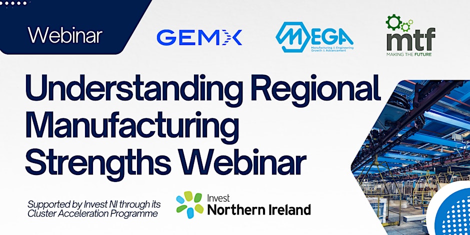 Webinar: Understanding Regional Manufacturing Strengths
